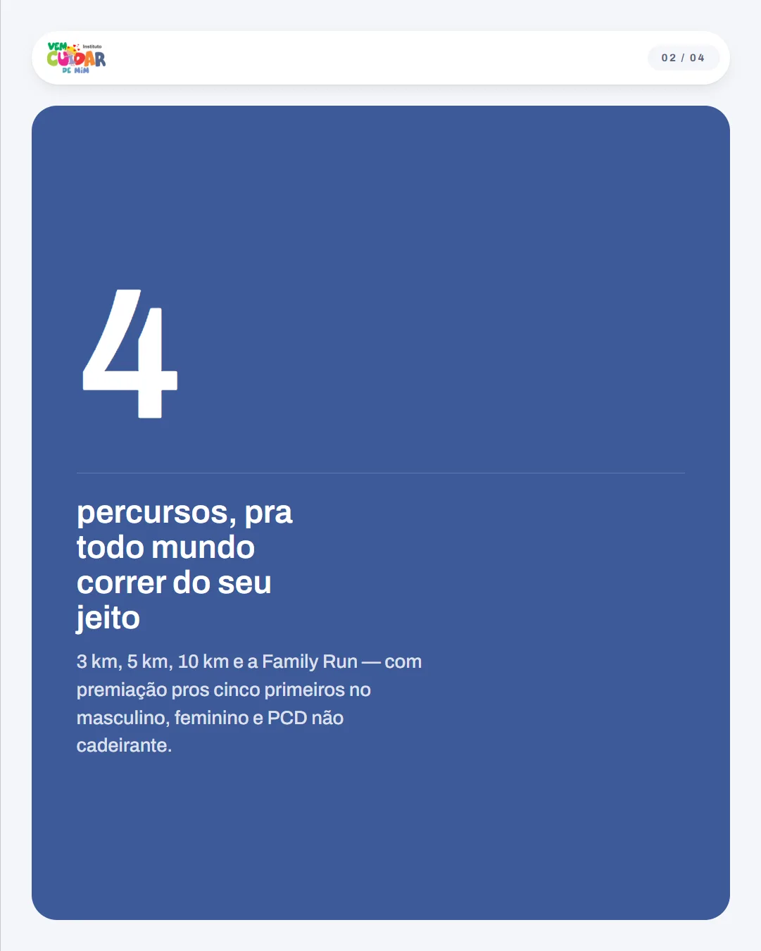 Slide 2 — Corrida Vem Cuidar de Mim